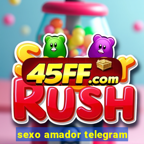sexo amador telegram